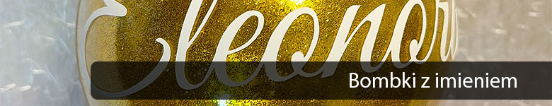 Bombki z imieniem